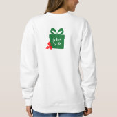 Sweatshirt Peace on Earth Goodwill ChristmasT-Shirt Sweatshir (Dos)
