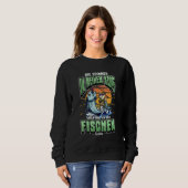 Sweatshirt Pêche À La Voix Dans Ma Tête Dit : (Devant entier)