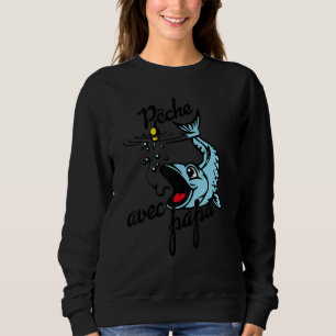 Sweatshirt Pêche Avec Papa Poisson Coloré Pêcheur