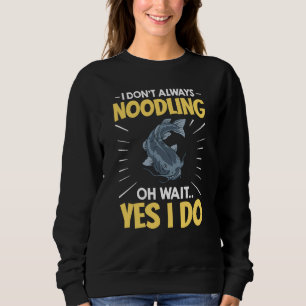 Sweatshirt Pêche de poisson-chat à mains nues Pêche du poisso