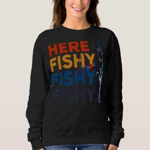 Sweatshirt Pêche Pêche Pêche Pêcheur