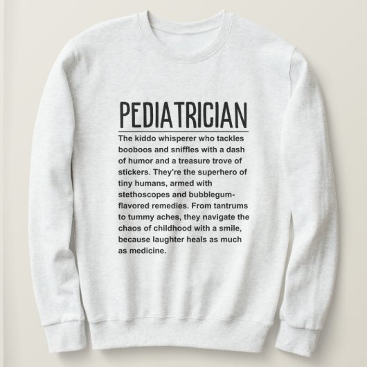 Sweatshirt Pédiatre (Design devant)