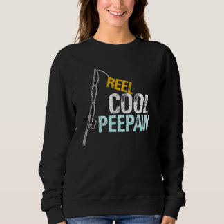 Sweatshirt Peepaw  From Granddaughter Grandson Reel Cool Peep