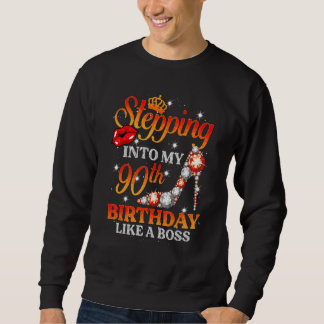 Sweatshirt Pénétrer Dans Mon 90e Anniversaire Comme Un Patron