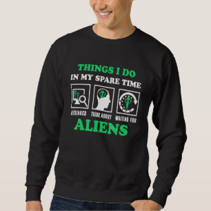 Sweatshirt Pensez À L'Espace Alien Ufo Alien