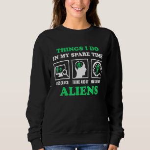 Sweatshirt Pensez À L'Espace Alien Ufo Alien
