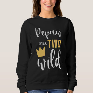 Sweatshirt Pepaw Of Mr Two Wild 2nd Birthday Party Things Mat