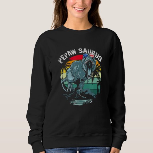 Sweatshirt Pepawsaurus T Rex Dinosaur Pepaw Saurus Drapeau US (Devant)