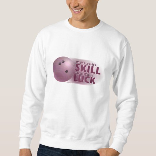 Sweatshirt Perdre la compétence gagner la chance Bowling rose (Devant)