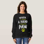 Sweatshirt Père Mère Chien Quand J'Avais Besoin D'Une Main Je (Devant entier)
