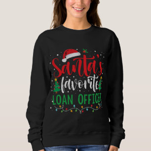 Sweatshirt Père Noël Agent de prêt favori Noël Santa Hat