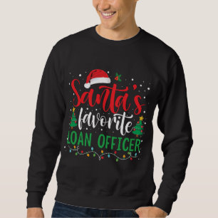 Sweatshirt Père Noël Agent de prêt favori Noël Santa Hat