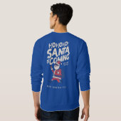 Sweatshirt Père Noël Amusante Vient Pour Le Noël Du Ho (Dos entier)