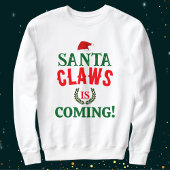 Sweatshirt Père Noël Claws est à venir famille Noël Personnal