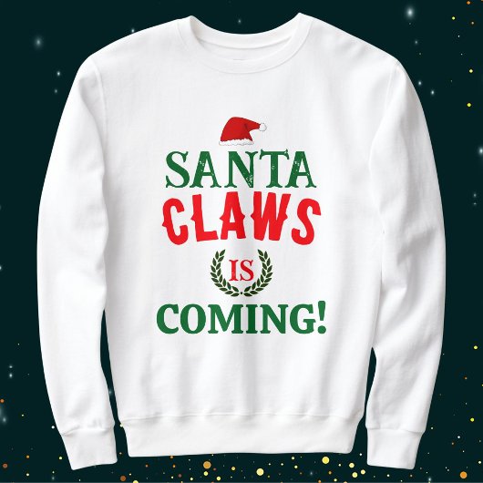 Sweatshirt Père Noël Claws est à venir famille Noël Personnal