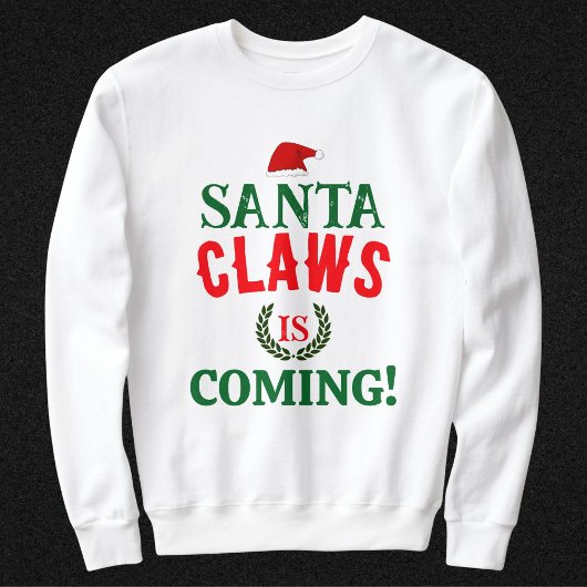 Sweatshirt Père Noël Claws est à venir famille Noël Personnal