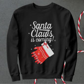Sweatshirt Père Noël Claws vient Personnalisé Noël Drôle