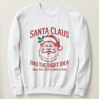 Sweatshirt Père Noël drôle "Une fois par an"