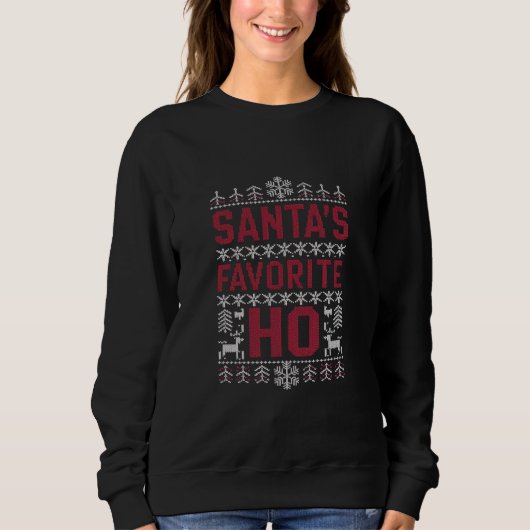 Sweatshirt Père Noël Favori Ho Douleur de Noël moche (Devant)