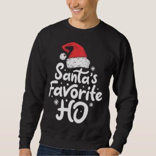 Sweatshirt Père Noël Favori Ho Drôle Noël Favori Chapeau de N