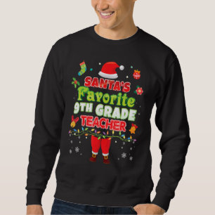 Sweatshirt Père Noël Professeur de 9e année favori Père Noël