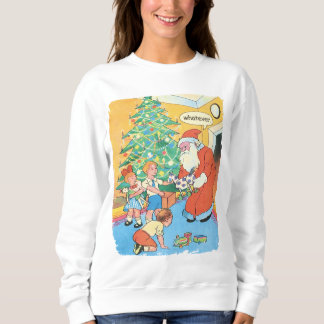Sweatshirt Père Noël Rétro Drôle - Peu importe.