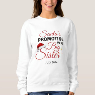 Sweatshirt Père Noël Special Surprise Big Sister Promotion