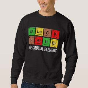 Sweatshirt Père noir L'élément crucial Papa Day Chimie
