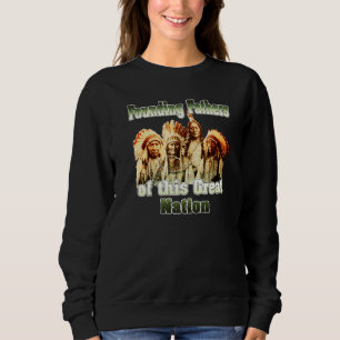 Sweatshirt Pères Fondateurs De Cette Grande Nation Cla