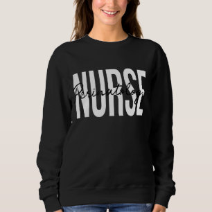 Sweatshirt Perinatologie Infirmière Travail Et Prestation Inf
