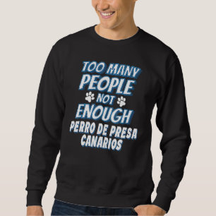 Sweatshirt Perro De Presa Canario race Chien Antisocial