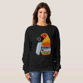 Sweatshirt Perroquet Antidépresseur Mignon I Conure Soleil (Devant entier)