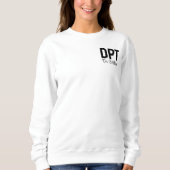 Sweatshirt Personalized DPT Doctor of Physical Therapy Gift (Devant)