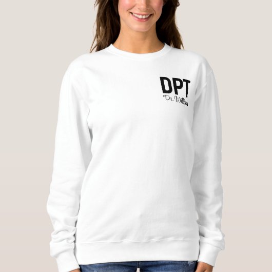 Sweatshirt Personalized DPT Doctor of Physical Therapy Gift (Devant)