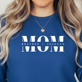 Sweatshirt Personalized MOM Kids’ Names, Modern Chic Mom Gift