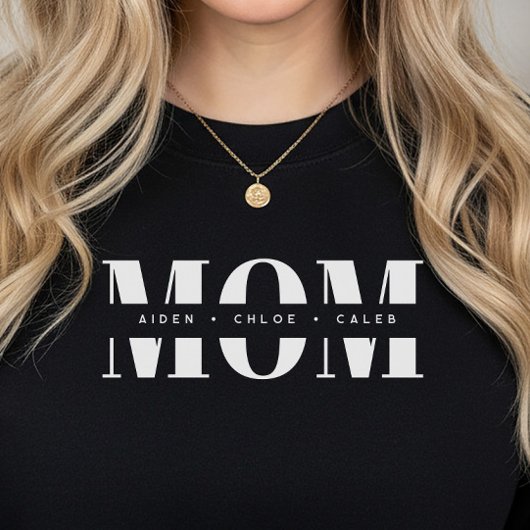 Sweatshirt Personalized MOM Kids’ Names, Modern Chic Mom Gift