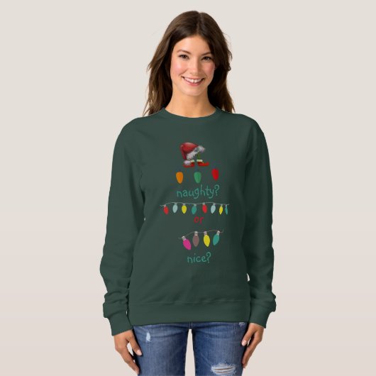 Sweatshirt Personalized Naughty or Nice Ugly Christmas  (Devant entier)