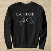 Sweatshirt Personalized Pet Lover White Script Cat Mom Black