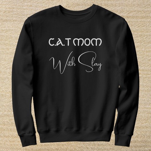 Sweatshirt Personalized Pet Lover White Script Cat Mom Black