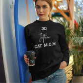 Sweatshirt Personalized Stylish Script Establish Date Cat Mom