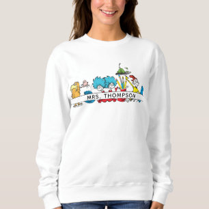 Sweatshirt Personnages de Dr Seuss et nom de l'enseignant