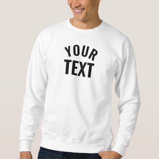 Sweatshirt Personnalisé Ajouter votre nom de texte Blanc de b (Devant)