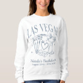 Sweatshirt Personnalisé Las Vegas Bachelorette Party (Devant)