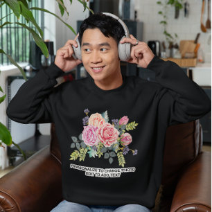 Sweatshirt Personnaliser Personnaliser l'illustration Citatio