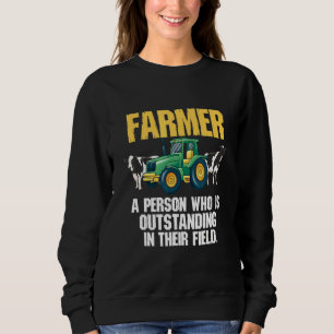 Sweatshirt Personne Agricole Qui Est Exceptionnelle Dans Sa S