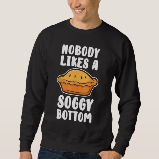 Sweatshirt Personne N'Aime Une Cuisine Basse Basse Basse Bass (Devant)