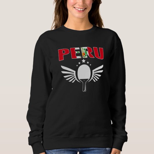 Sweatshirt Peru Ping Pong   Peruvian Table Tennis Team Suppor (Devant)