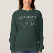 Sweatshirt Pet Lover White Script Deep Forest Custom Cat Mom (Devant)
