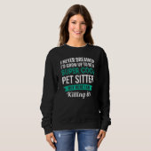 Sweatshirt Pet Sitter   Appreciation (Devant entier)