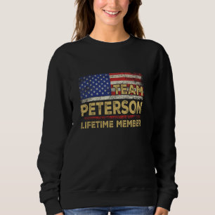 Sweatshirt Peterson Nom de famille Chemise Team Peterson Life